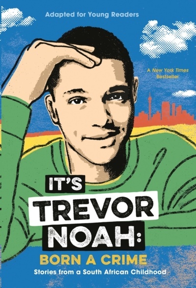 It's Trevor Noah: Born a Crime