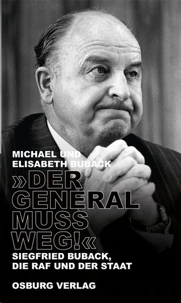 "Der General muss weg!"