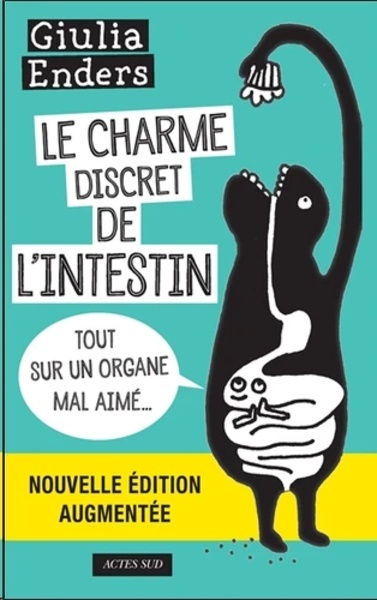 Le charme discret de l'intestin