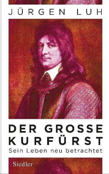 Der Grosse Kurfürst