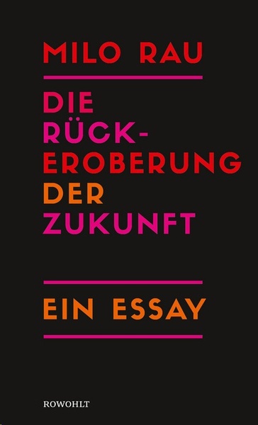 Die Rückeroberung der Zukunft