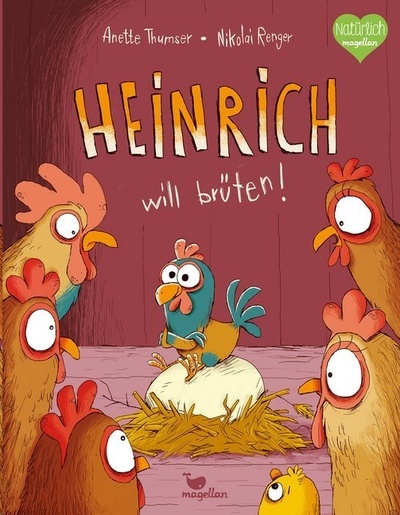 Heinrich will brüten!