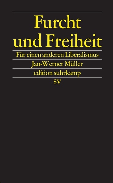 Furcht und Freiheit