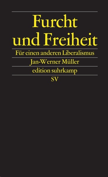 Furcht und Freiheit