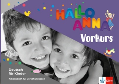 Hallo Anna neu Arbeitsbuch für Vorschulklassen