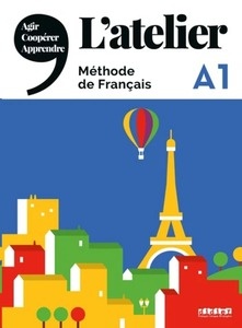 L'atelier A1 - Méthode de français
