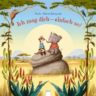 Ich mag dich - einfach so!