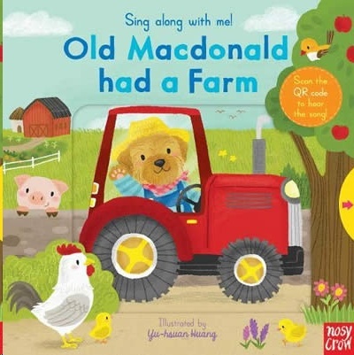 Sing Along With Me! Old Macdonald had a Farm