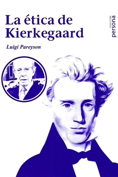 La ética de Kierkegaard