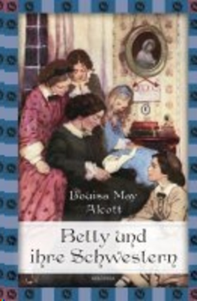 Betty und ihre Schwestern