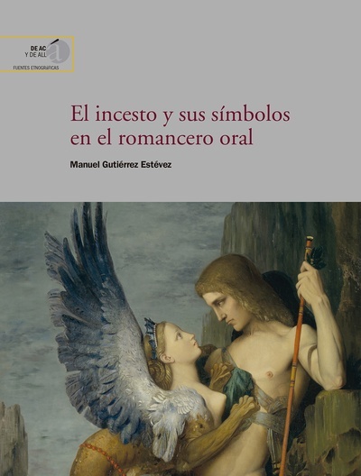 El incesto y sus símbolos en el romancero oral