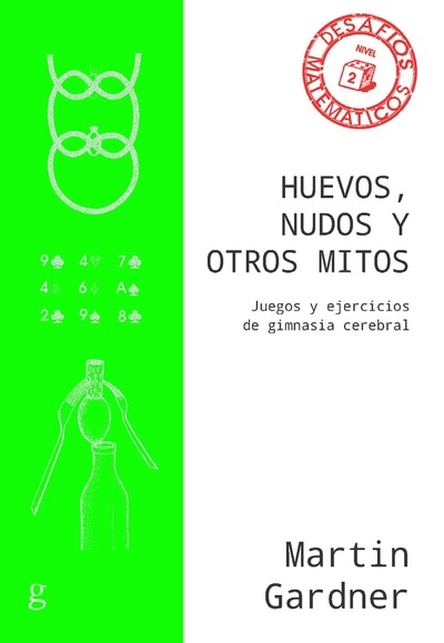 Huevos, nudos y otros mitos