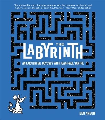 The Labyrinth : An Existential Odyssey with Jean-Paul Sartre