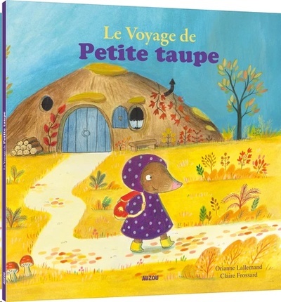 Le voyage de Petite taupe