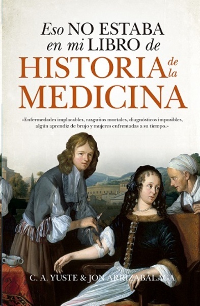 Eso no estaba en mi libro de historia de la Medicina