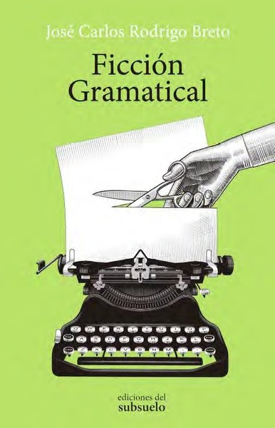 Ficción Gramatical