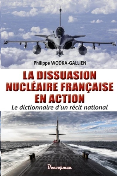 La dissuasion nucléaire française en action