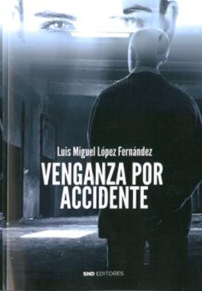 Venganza por accidente