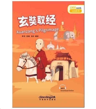 Rainbow Bridge Graded Chinese Reader - Xuanzang's Pilgrimage (Level 4- 1000 Word