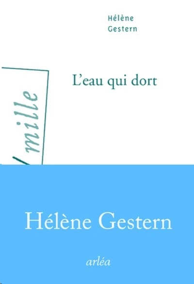 L'eau qui dort