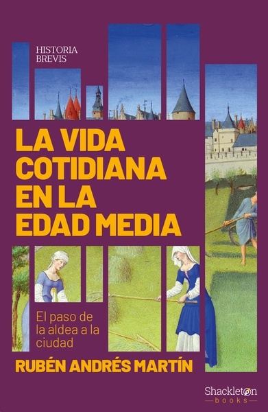 La vida cotidiana en la Edad Media