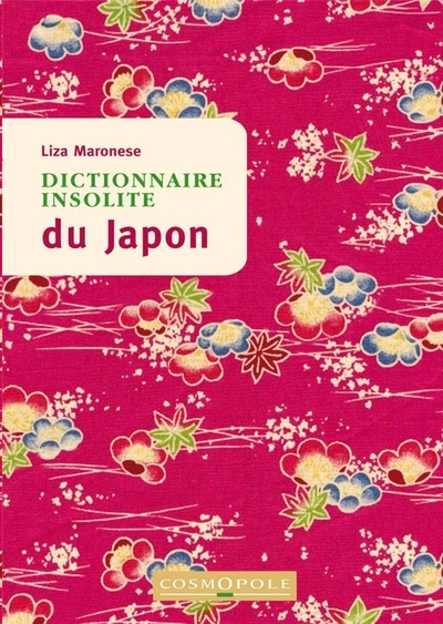 Dictionnaire insolite du Japon