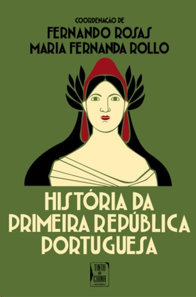 História da Primeira República Portuguesa
