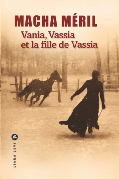 Vania, Vassia et la fille de Vassia