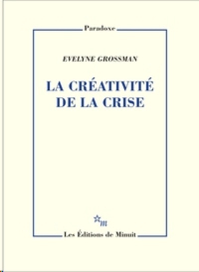 La créativité de la crise