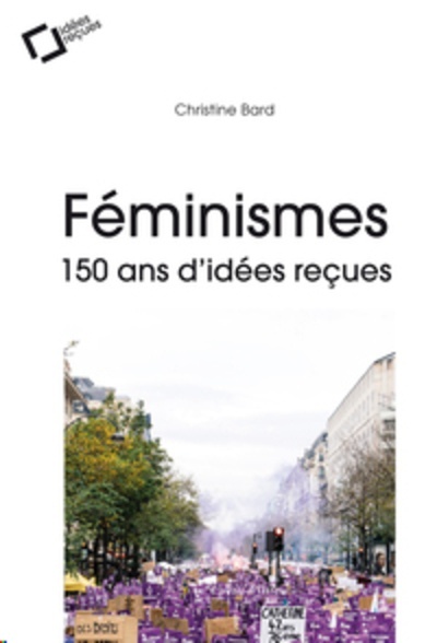 Le féminisme au-delà des idées reçues