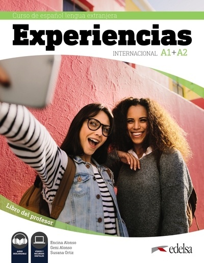 Experiencias Internacional A1 + A2. Libro del profesor