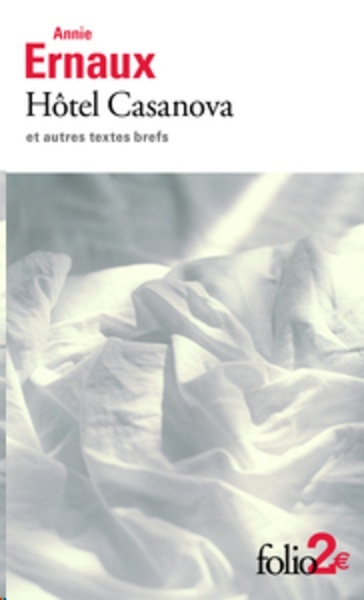 Hôtel Casanova et autres textes bref