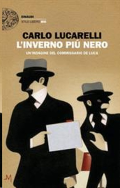 L'inverno più nero. Un'indagine del commissario De Luca