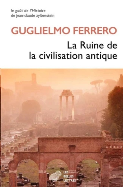 La ruine de la civilisation antique