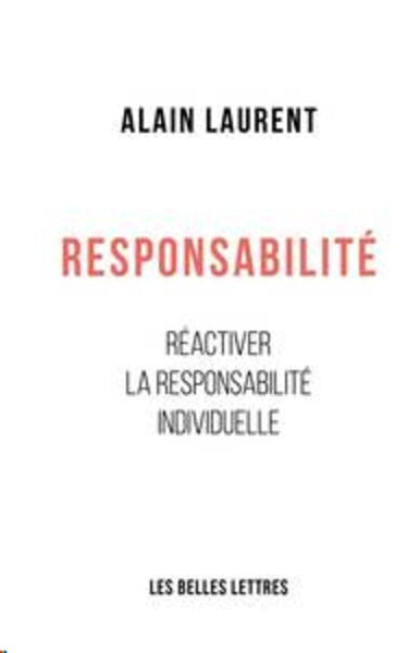 Responsabilité - Réactiver la responsabilité individuelle