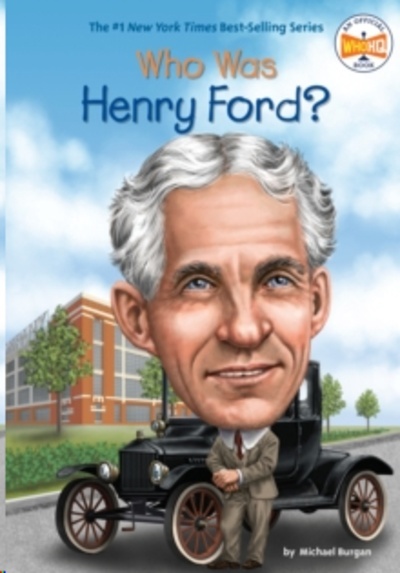 Who Was Henry Ford?