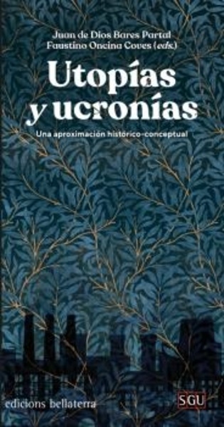 Utopías y ucronías