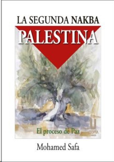 La segunda nakba palestina