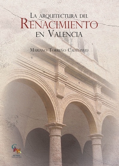 La arquitectural del Renacimiento en Valencia