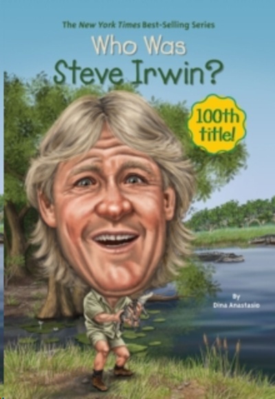 Who Was Steve Irwin?