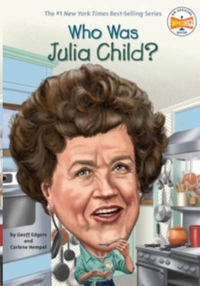 Who Was Julia Child?