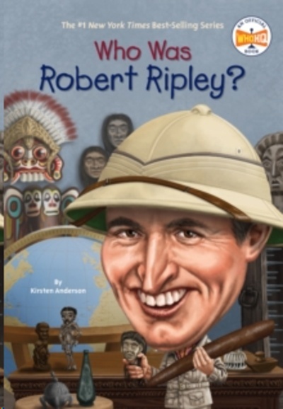 Who Was Robert Ripley?