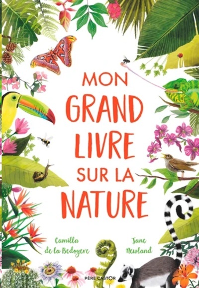 Mon grand livre sur la nature