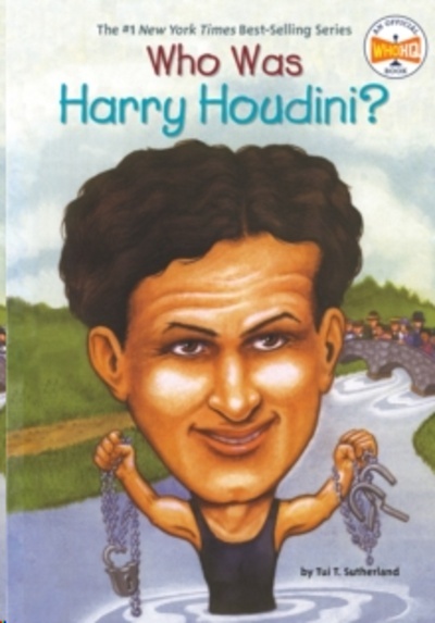 Who Was Harry Houdini?