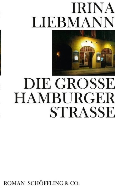 Die Grosse Hamburger Strasse