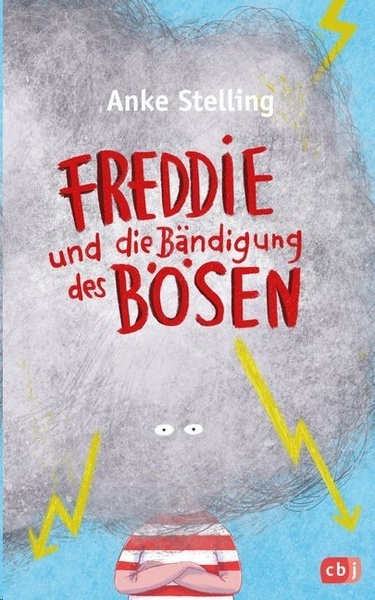 Freddie und die Bändigung des Bösen