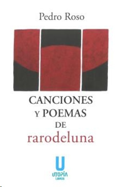 Canciones y poemas de rarodeluna