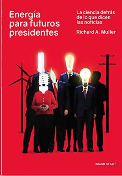 Energía para futuros presidentes