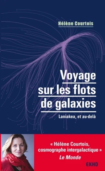 Voyage sur les flots de galaxies