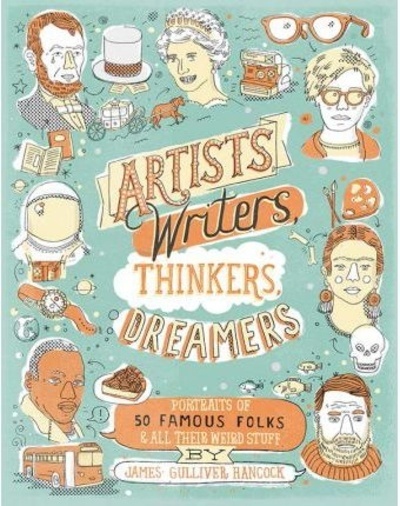 Artists, Writers, Thinkers, Dreamers